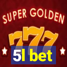 5l bet